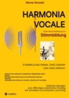 Harmonia Vocale : Eine neue Anleitung zur Stimmbildung - eBook