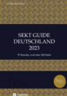 Sekt Guide Deutschland Das Standardwerk zum Deutschen Sekt : 2023 - eBook