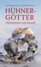 Huhnergotter : Gluckssteine vom Strand - eBook