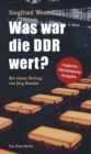 Was war die DDR wert? - eBook