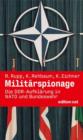 Militarspionage : Die DDR-Aufklarung in Nato und Bundeswehr - eBook