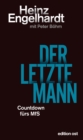 Der letzte Mann : Countdown furs MfS - eBook
