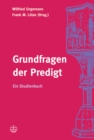 Grundfragen der Predigt : Ein Studienbuch - eBook