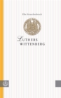 Luthers Wittenberg - eBook