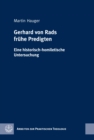 Gerhard von Rads fruhe Predigten : Eine historisch-homiletische Untersuchung - eBook