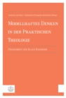 Modellhaftes Denken in der Praktischen Theologie : Festschrift fur Klaus Raschzok - eBook
