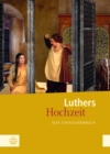 Luthers Hochzeit - eBook