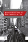 Responsibility and the Enhancement of Life : Essays in Honor of William Schweiker - eBook
