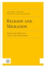 Religion and Migration : Negotiating Hospitality, Agency and Vulnerability - eBook