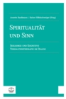 Spiritualitat und Sinn : Seelsorge und Kognitive Verhaltenstherapie im Dialog - eBook