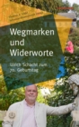 Wegmarken und Widerworte : Ulrich Schacht zum 70. Geburtstag - eBook