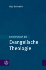 Einfuhrung in die Evangelische Theologie - eBook