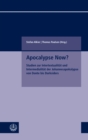 Apocalypse Now? : Studien zur Intertextualitat und Intermedialitat der Johannesapokalypse von Dante bis Darksiders - eBook