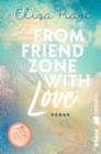 From Friendzone with Love : Roman - eBook