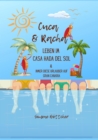 Cuca & Racha Leben im Casa Hada del Sol, zwei Kakerlakenfreunde haben ihren Spa, Cuca die Macho Kakerlake, Racha die neugierige Kakerlake : Immer diese Urlauber auf Gran Canaria, Urlaubslekture mit Wi - eBook