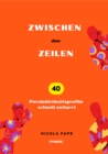 Zwischen den Zeilen : 40 Personlichkeitsprofile schnell entlarvt - eBook