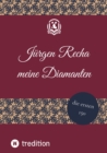 meine Diamanten : die ersten 150 Spruche, die positiv auf das Leben einwirken. Diese motivieren und laden haufig auch zum schmunzeln ein. - eBook