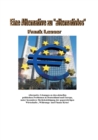 Eine Alternative zu "alternativlos" : Alternative Losungen zu den aktuellen politischen Problemen in Deutschland und Europa, unter besonderer Be-rucksichtigung der gegenwartigen Wirtschafts-, Wahrungs - eBook