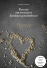 Rezepte fur besondere Ernahrungsbedurfnisse : Basic - eBook