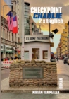 Checkpoint Charlie - 2 x Taglich : Ein Schulweg zwischen Ost und West - eBook