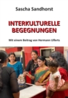 Interkulturelle Begegnungen : Mit einem Beitrag von Hermann Ulferts - eBook