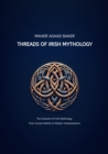Threads of Irish Mythology - eBook