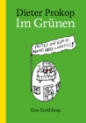 Im Grunen : Eine Erzahlung - eBook