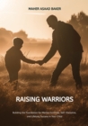 Raising Warriors - eBook