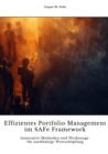 Effizientes Portfolio  Management im SAFe Framework : Innovative Methoden und Werkzeuge fur nachhaltige Wertschopfung - eBook