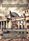 Der kalte Staatsstreich : Wie Faeser & Co. das Grundgesetz demolieren - eBook