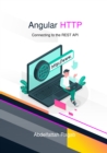 Angular HTTP : Connecting to the REST API - eBook