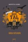 Das Tal. Der Sturm : Season 1, Band 3 - eBook