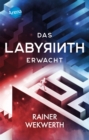 Das Labyrinth (1). Das Labyrinth erwacht : Actiongeladene Mysteryserie ab 12 Jahren - eBook