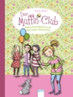 Beste Freundinnen und das Super-Kaninchen : Der Muffin-Club (3) - eBook