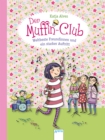 Weltbeste Freundinnen und ein starker Auftritt : Der Muffin-Club (8) - eBook