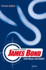 James Bond. Stille Wasser sind todlich - eBook