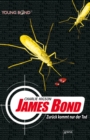 James Bond. Zuruck kommt nur der Tod - eBook