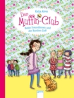 Beste Freundinnen und der Banden-Zoff : Der Muffin-Club (9) - eBook