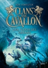 Clans von Cavallon (2). Der Fluch des Ozeans : Tier-Fantasy-Abenteuer ab 10 Jahre mit Kelpies - eBook