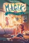 M.A.G.I.K. (1). Die Prinzessin ist los : Magik - Eine magische Freundschaftsgeschichte - eBook