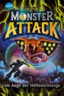 Monster Attack (3). Im Auge der Hollenschlange : Spannendes Action-Abenteuer fur Monster-Fans ab 8 - eBook