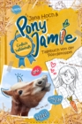 Pony Jamie - Einfach heldenhaft! (1). Tagebuch von der Pferdekoppel : Band 1 der Pferdebuchreihe ab 9 Jahren - eBook