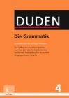 Duden - Die Grammatik : Struktur und Verwendung der deutschen Sprache. Satze - Wortgruppen - Worter - eBook