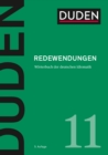 Duden - Redewendungen : Worterbuch der deutschen Idiomatik - eBook