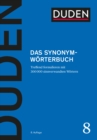 Duden - Das Synonymworterbuch : Ein Worterbuch sinnverwandter Worter - eBook