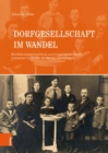 Dorfgesellschaft im Wandel : Bevolkerungsentwicklung und Industrialisierung im Limbacher Land des 16. bis 20. Jahrhunderts - eBook