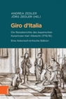 Giro d'Italia : Die Reiseberichte des bayerischen Kurprinzen Karl Albrecht (1715/16). Eine historisch-kritische Edition - Book