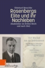 Rosenbergs Elite und ihr Nachleben : Akademiker im Dritten Reich und nach 1945 - Book