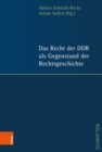 Das Recht der DDR als Gegenstand der Rechtsgeschichte - Book