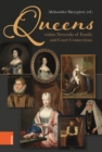 Queens within Networks of Family and Court Connections - Book